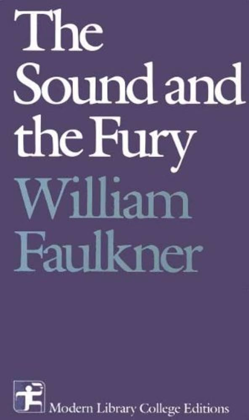 The Sound and the Fury